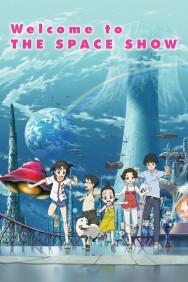 Welcome to the Space Show Welcome to the Space Show