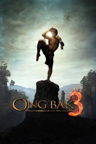 Ong Bak 3 Ong Bak 3