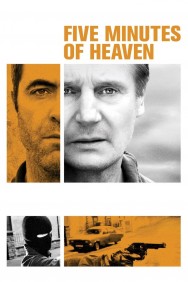 Five Minutes of Heaven Five Minutes of Heaven