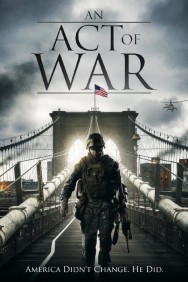 An Act of War An Act of War