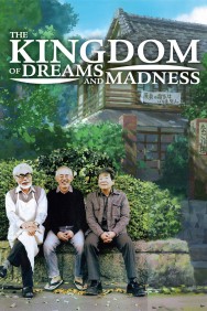 The Kingdom of Dreams and Madness The Kingdom of Dreams and Madness