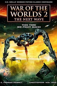 War of the Worlds 2: The Next Wave War of the Worlds 2: The Next Wave
