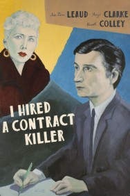 I Hired a Contract Killer I Hired a Contract Killer