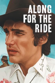 Along for the Ride Along for the Ride