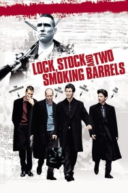 Lock, Stock and Two Smoking Barrels Lock, Stock and Two Smoking Barrels