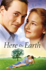 Here on Earth Here on Earth