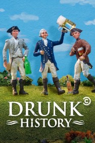 Drunk History Drunk History