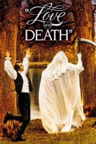 Love and Death Love and Death