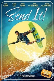 Send It! Send It!