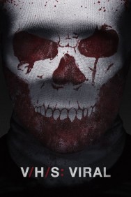 V/H/S: Viral V/H/S: Viral